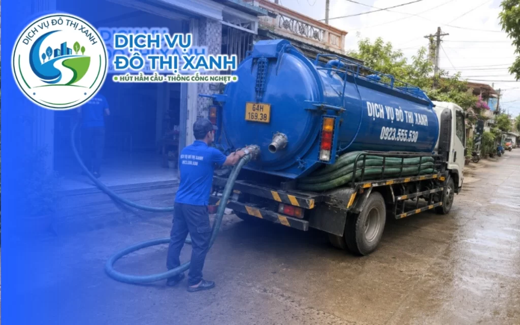 Hút hầm cầu Bình Tân Vĩnh Long, Đô Thị Xanh nhận gom chuyến phục vụ khu vực