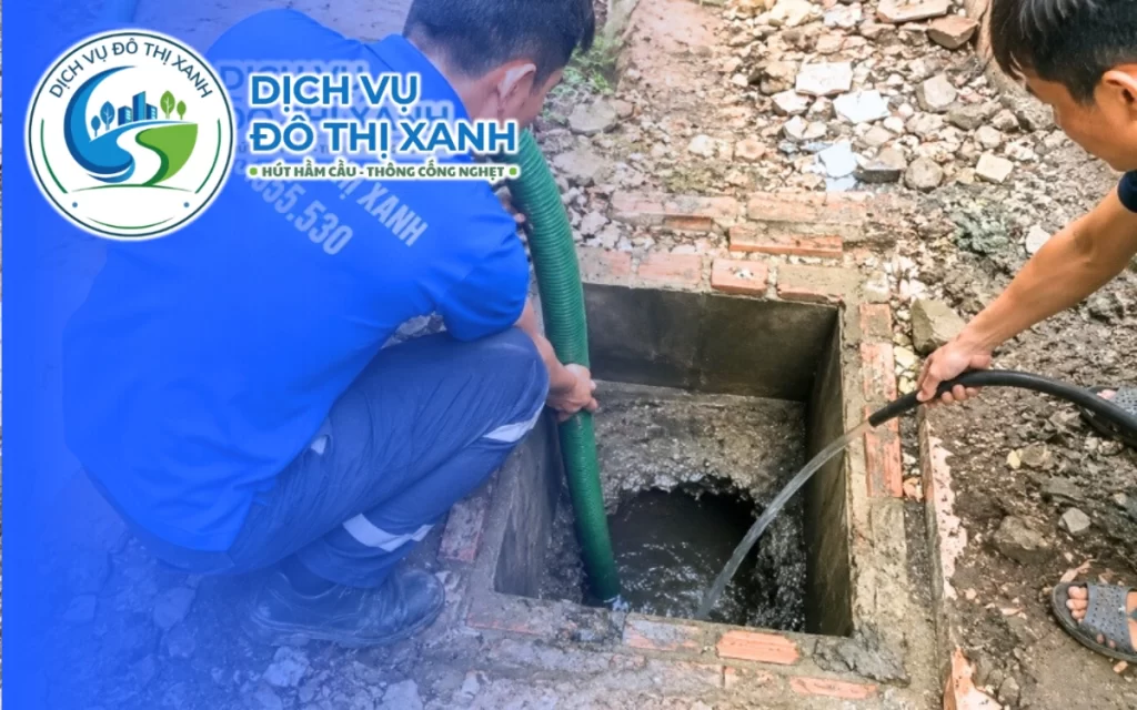 Hút hầm cầu Dĩ An, Đô Thị Xanh chốt giá trước khi thi công và phục vụ 24/7