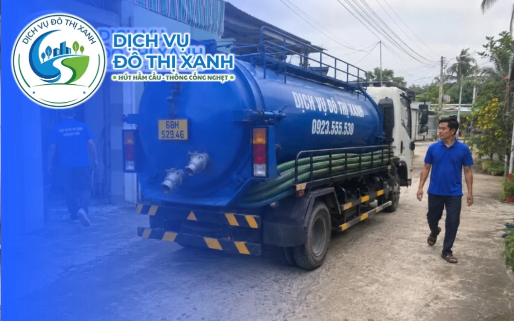 Hút hầm cầu Giồng Riềng, Đô Thị Xanh báo giá rõ ràng trước khi thi công
