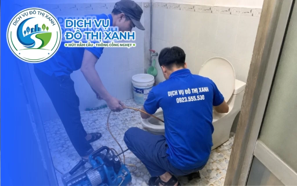 Thông bồn cầu Bình Tân Vĩnh Long, Đô Thị Xanh kiểm tra và xác định đúng nguyên nhân tắc nghẽn