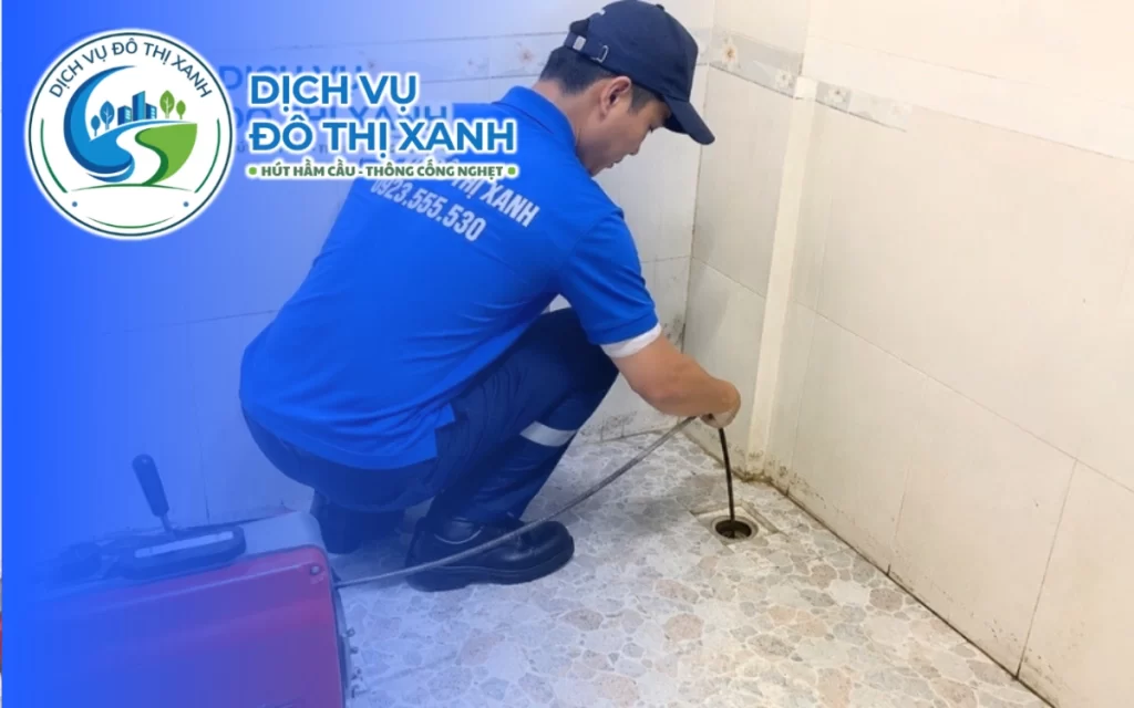 Thông cống nghẹt Tân Phú, Đô Thị Xanh nhận ca ngoài giờ và phục vụ 24/7